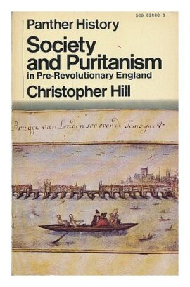 Society and Puritanism in Pre-revolutionary England (Used Copy)