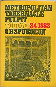 The Metropolitan Pulpit Volume 34