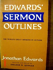Edwards’ Sermon Outlines (Used Copy)