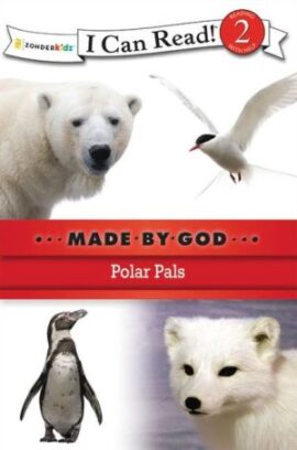 Polar Pals: Level 2 (I Can Read! / Made By God)
