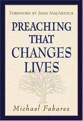 Preaching That Changes Lives (Used Copy)