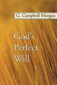 God’s Perfect Will (Used Copy)