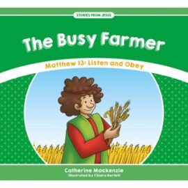 The Busy Farmer