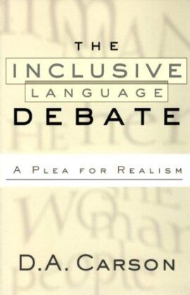 The Inclusive-language Debate (Used Copy)