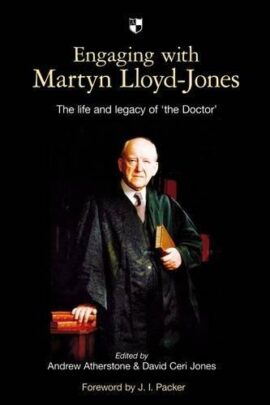Engaging with Martyn Lloyd-Jones (Used Copy)