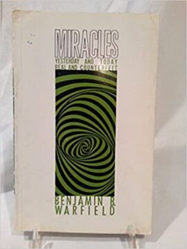 Miracles (yesterday and today real and counterfeit) Used Copy