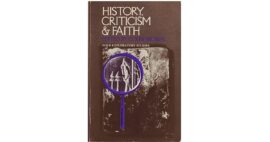 History, criticism & faith: Four exploratory studies (Used Copy)