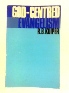 God-Centered Evangelism (Used Copy)