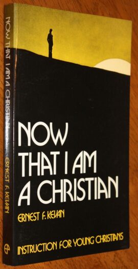 Now that I Am a Christian (Used Copy)