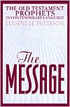 The Message Old Testament Prophets: In Contemporary Language (Used Copy)