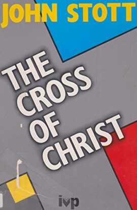 The Cross of Christ (Used Copy)