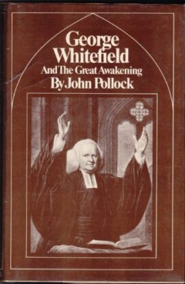 George Whitefield and the Great Awakening (Used Copy)
