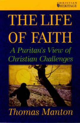 The Life of Faith (Used Copy)