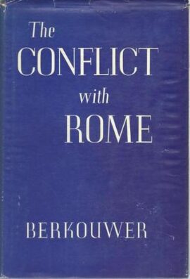 The Conflict With Rome (Used Copy)