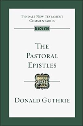 The Pastoral Epistles: An Introduction and Commentary (Tyndale New Testament Commentary Series) (Used Copy)