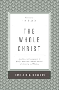 The Whole Christ (Used Copy)