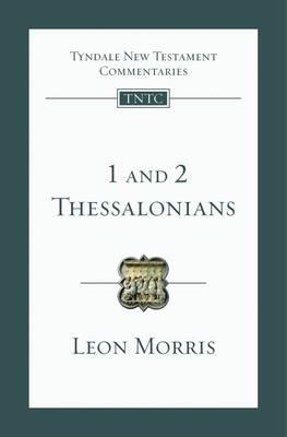 1 and 2 Thessalonians – Tyndale New Testament Commentaries (Used Copy)