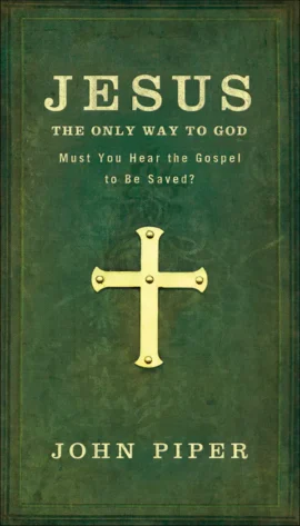 Jesus, the Only Way to God (Used Copy)