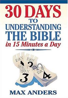 30 Days to Understanding the Bible (Used Copy)