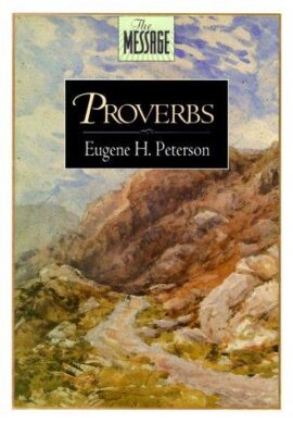 The Message – Proverbs (Used Copy)