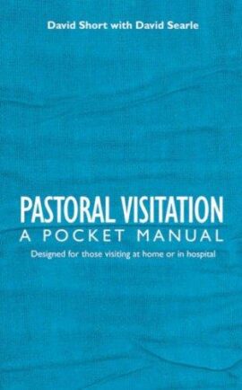 Pastoral Visitation: A Pocket Manual (Used Book)