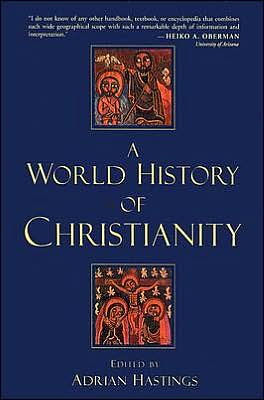 A World History of Christianity (Used Book)