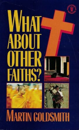 What about Other Faiths: (Used Copy)