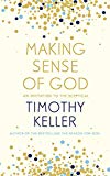 Making Sense of God: An Invitation to the Sceptical (Used Copy)