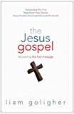 The Jesus Gospel (Used Copy)