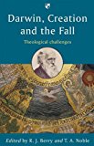 Darwin, Creation and the Fall: Theological Challenges (Used Copy)