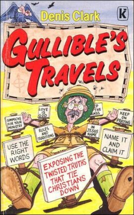 Gullible’s Travels(Used Copy)