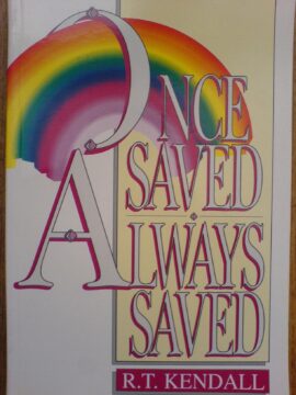Once Saved, Always Saved (Used Book)