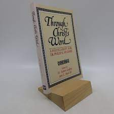 Through Christ’s word (Used Copy)