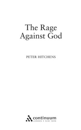 The Rage Against God (Used Copy)