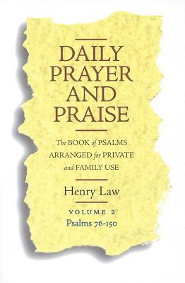 Daily Prayer and Praise, Volume 2: Psalms 76-150 (Used Copy)