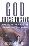 God Chose to Save (Used Copy)