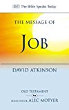 The Message of Job (The Bible Speaks Today) Used Copy
