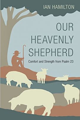 Our Heavenly Shepherd