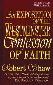 Exposition of the Westminster Confession of Faith (Christian Heritage Series) Used Copy