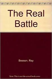 The Real Battle: (How to Win Daily Victories in Spiritual Warfare) Used Copy