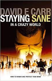 Staying Sane in a Crazy World (UsedCopy)