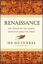 Renaissance: The Power of the Gospel However Dark the Times (Used Copy)