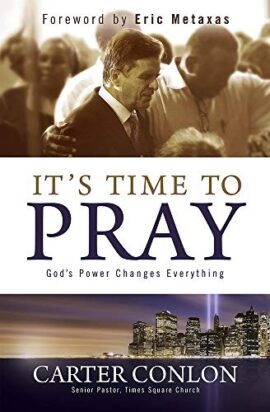 It’s Time to Pray: God’s Power Changes Everything (Used Copy)