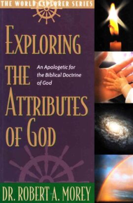 Exploring the Attributes of God (Used Copy)