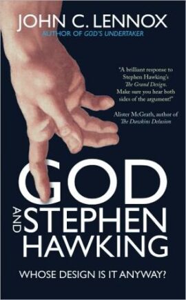 God and Stephen Hawking: Whose Design Is It Anyway? (Used Copy)