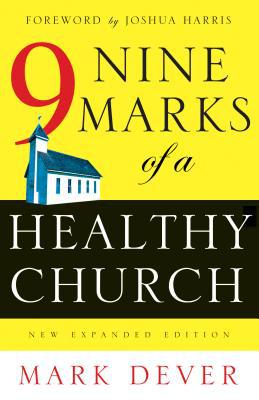 Nine Marks of a Healthy Church (Used Copy)