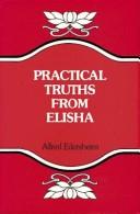 Practical Truths from Elisha (Used Copy)