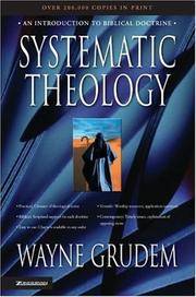 Systematic Theology : An Introduction to Biblical Doctrine (Used Copy)