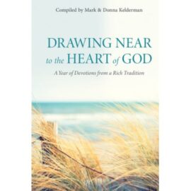 DRAWING NEAR TO THE HEART OF GOD