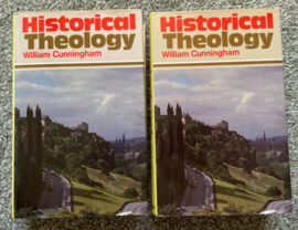 Historical Theology 2 Volumes (Used Copies)